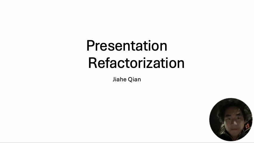 Refactoring – Jiahe Qian 24S2